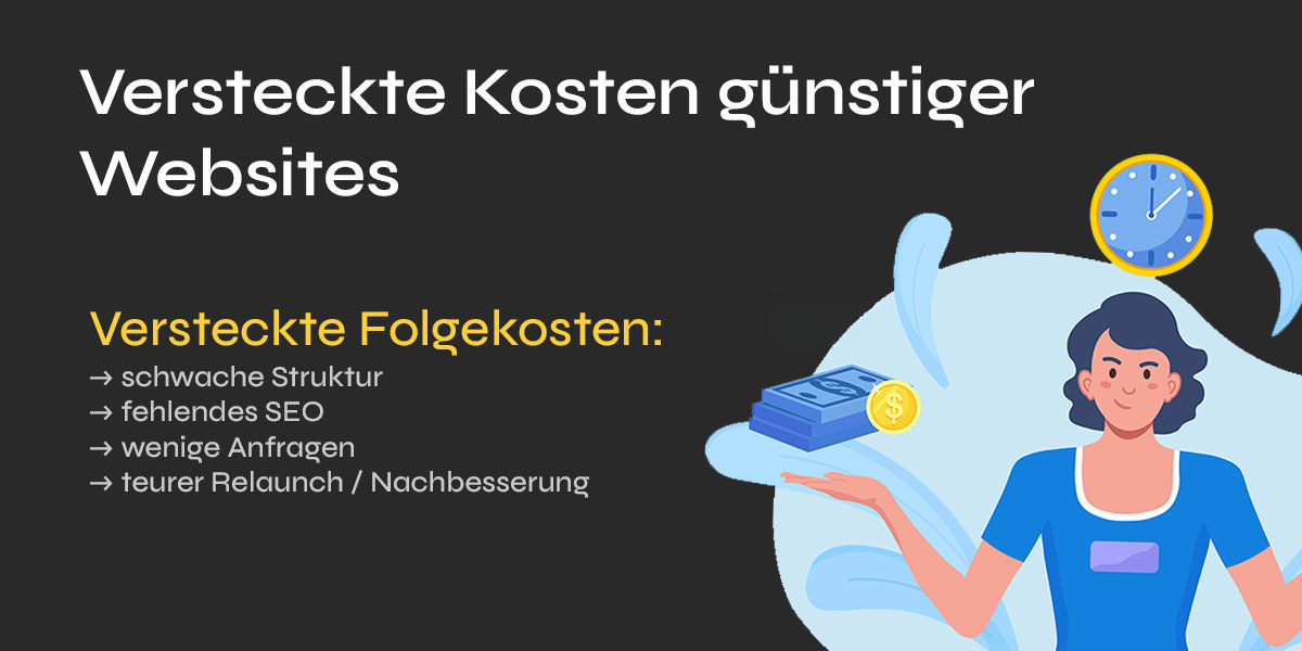 Versteckte Folgekosten günstiger Websites wie fehlendes SEO und Nachbesserungen